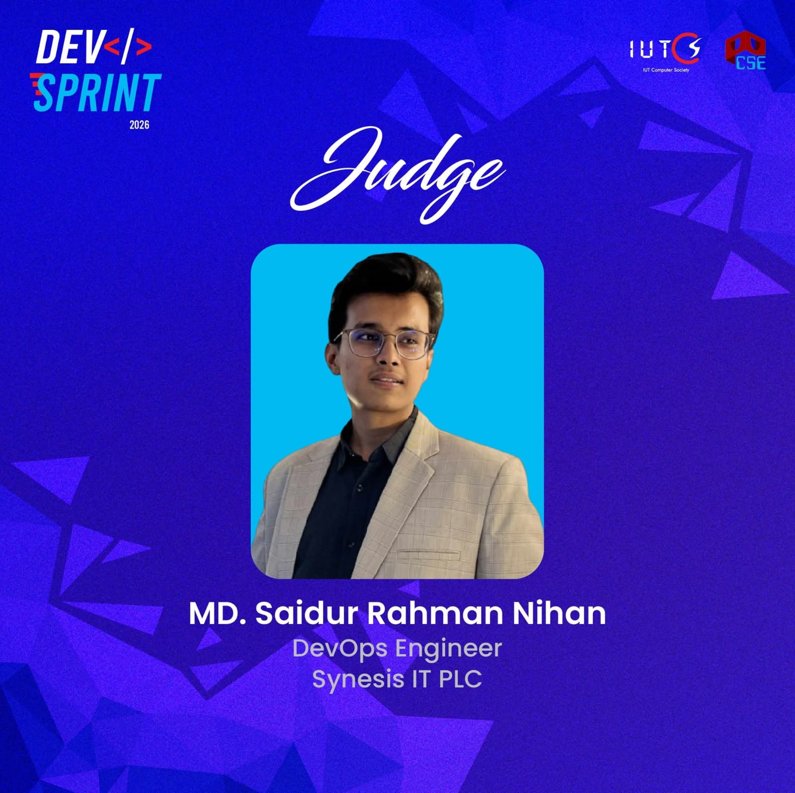 Dev Sprint 2026 hackathon judge — MD. Saidur Rahman Nihan